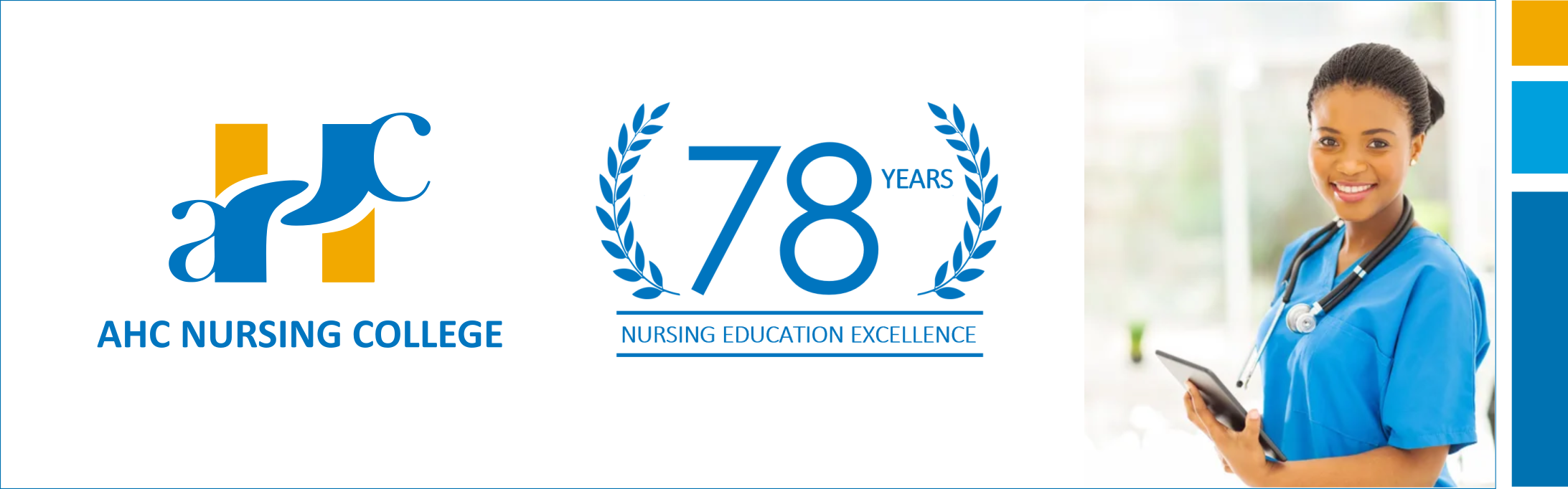 AHC Nursing College - 78 Years of Nursing Education Excellence